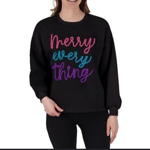 Black Sweatshirt with Colorful 'Merry Everything' Text NWT Sz XL Great Gift